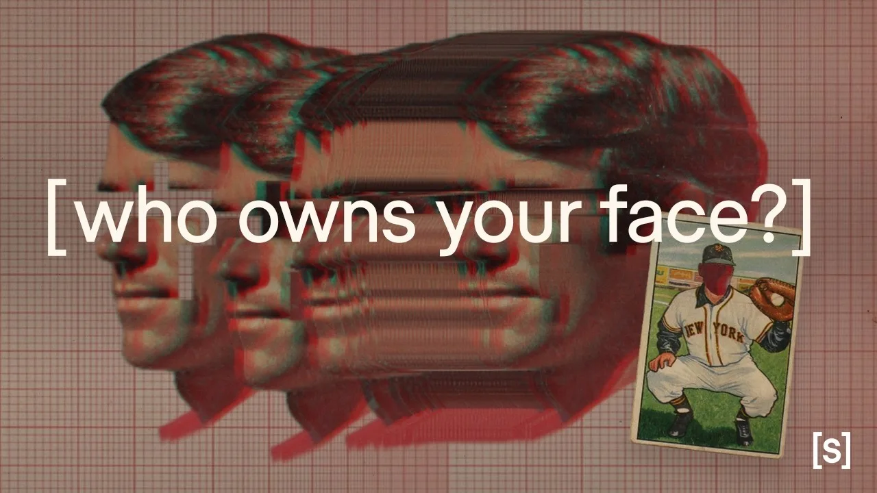 Collage thumbnail reading "[who owns your face?]" over a repeated, glitched profile, with a vintage New York baseball card in the corner